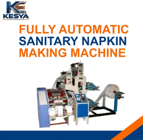 Fully Automatic Sanitary Napkin Making Machine in Kolkata